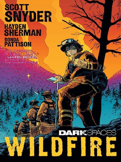 Title details for Dark Spaces: Wildfire (2022), Volume 1 by Scott Snyder - Available